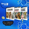 Combo História Africana e afro-brasileira + Povos indígenas + Aquecimento Global