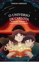 O universo de Carlota: Buracos negros e explosões estelares
