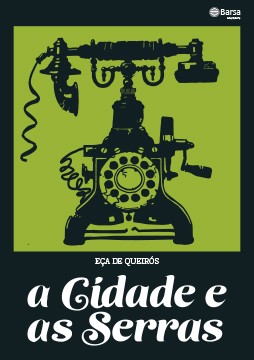 A cidade e as Serras