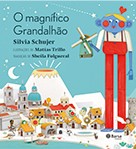 O magnífico Grandalhão