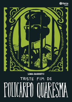 O Triste Fim de Policarpo Quaresma
